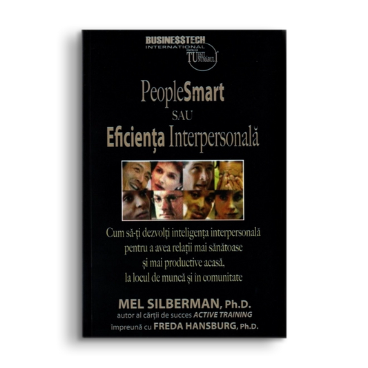 People smart sau eficienta interpersonala, de Freda Hansburg, Mel Silberman