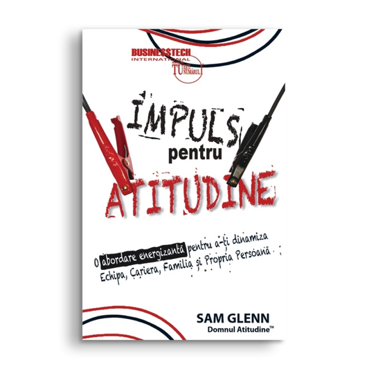 Impuls pentru atitudine, de Sam Glenn