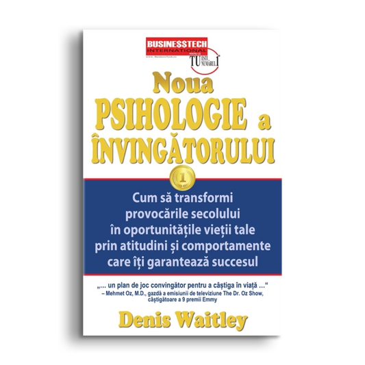 Noua psihologie a invingatorului, de Denis Waitley