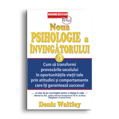 Noua psihologie a invingatorului, de Denis Waitley