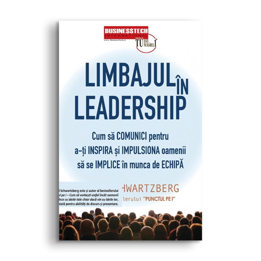 Limbajul in Leadership, de Joel Schwartzberg