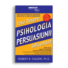 Psihologia Persuasiunii, de Robert Cialdini