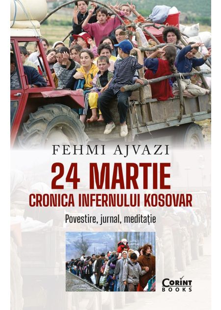24 martie. Cronica infernului kosovar - Publisol.ro