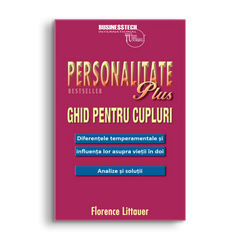 Personalitate plus - Ghid pentru cupluri, de Florence Littauer