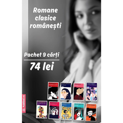 Romane clasice romanesti - Pachet 9 carti, de Anton Holban, Gib Mihaescu, Ioan Slavici, Mihail Sebastian, Liviu Rebreanu , Garabet I. Braileanu