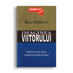 Imaginea viitorului, de Brad Dehaved