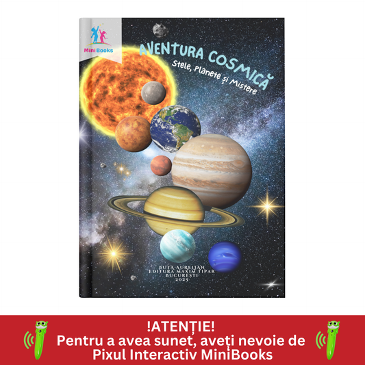 Aventura Cosmica - Stele, Planete si Mistere - Carte cu sunete interactiva, MiniBooks