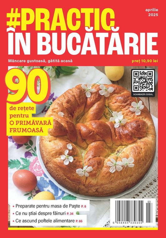 Revista #Practic in bucatarie - aprilie 2025 - digital PDF