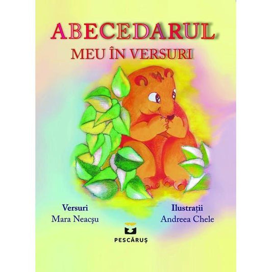 Abecedarul meu in versuri, de Pescarus - Publisol.ro