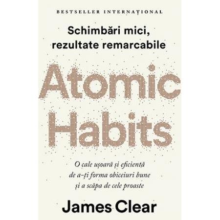 Atomic Habits, de James Clear - Publisol.ro