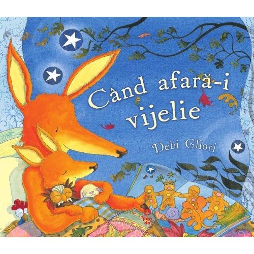 Când afară - i vijelie, de Debi Gliori - Publisol.ro