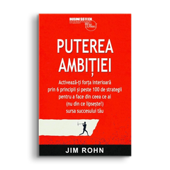 Puterea ambitiei, de Jim Rohn