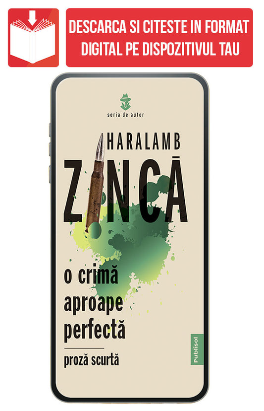 PDF O Crima Aproape Perfecta, de Haralamb Zinca