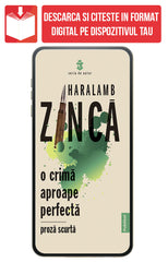 PDF O Crima Aproape Perfecta, de Haralamb Zinca