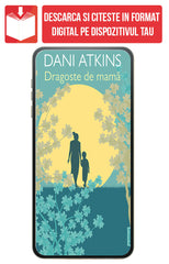 PDF Dragoste de mama, de Dani Atkins