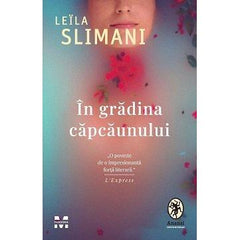 În grădina căpcăunului, de Leïla Slimani - Publisol.ro