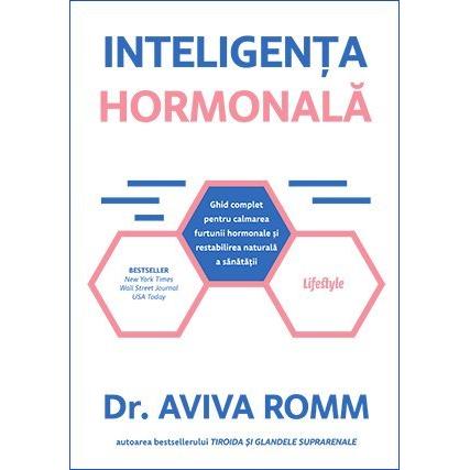 Inteligența hormonală, de Aviva Romm - Publisol.ro