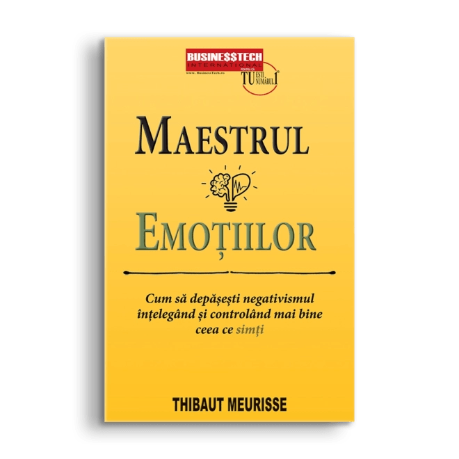 Maestrul emotiilor, de Thibaut Meurisse - Publisol.ro