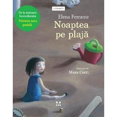 Noaptea pe plajă, de Elena Ferrante - Publisol.ro