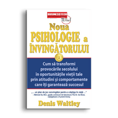 Noua psihologie a invingatorului, de Denis Waitley - Publisol.ro