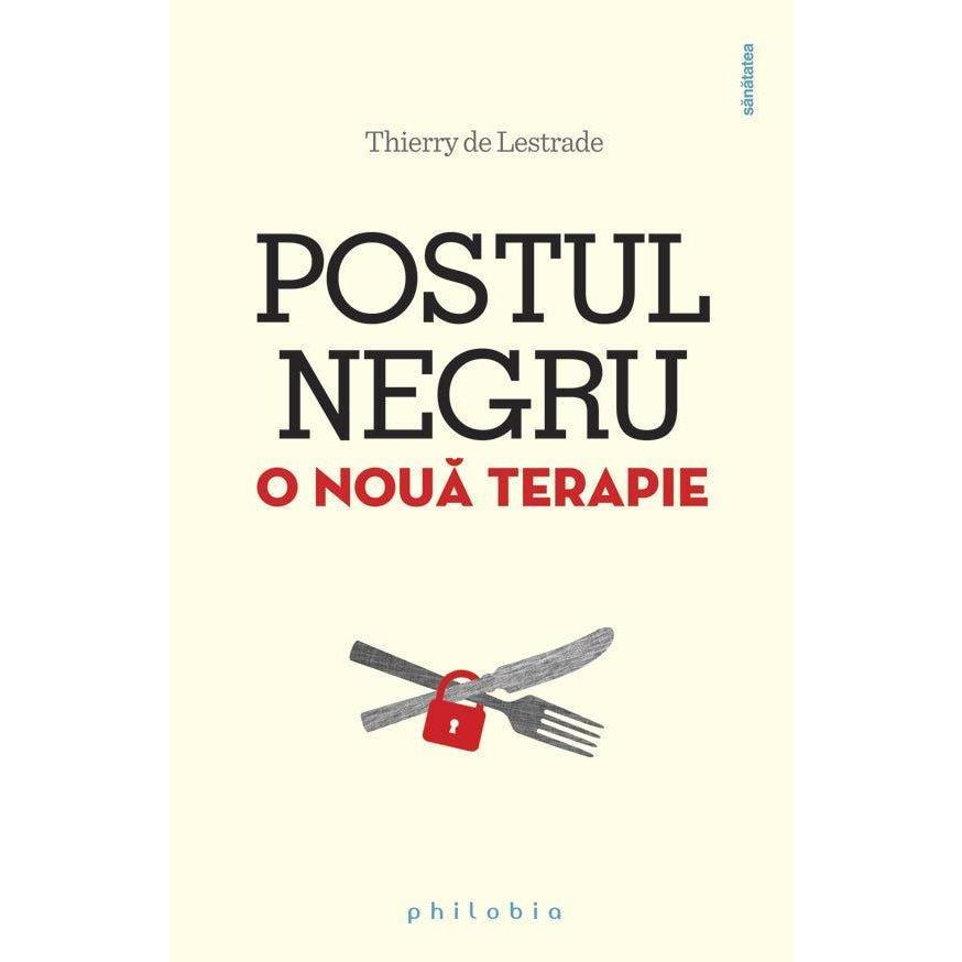 Pachet 3 Carti: Ghid practic de post terapeutic + Bucate si preparate de post + Postul negru - Publisol.ro