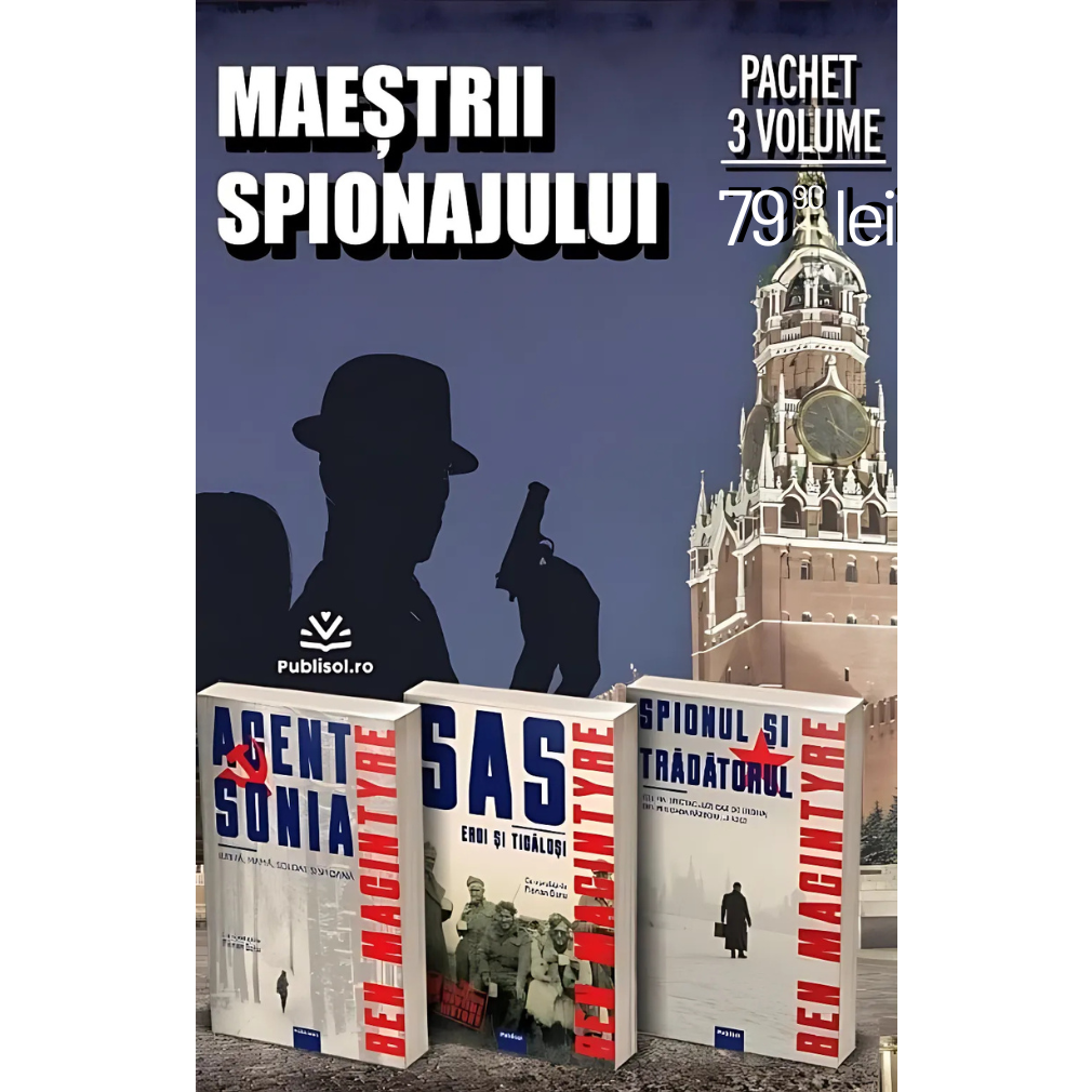 Pachet Maestrii spionajului – Ben Macintyre - Publisol.ro