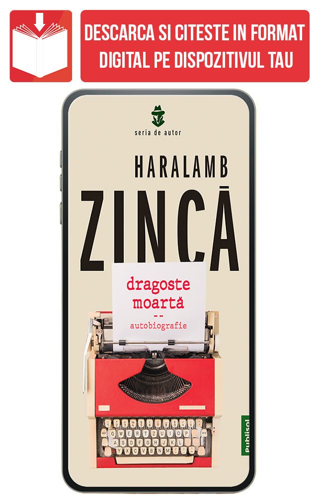 PDF Dragoste moarta, de Haralamb Zinca - Publisol.ro