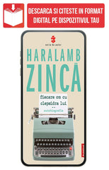 PDF Fiecare om cu clepsidra lui (autobiografie), de Haralamb Zinca - Publisol.ro