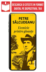 PDF Ucenicie printre gloante, de Petre Salcudeanu - Publisol.ro