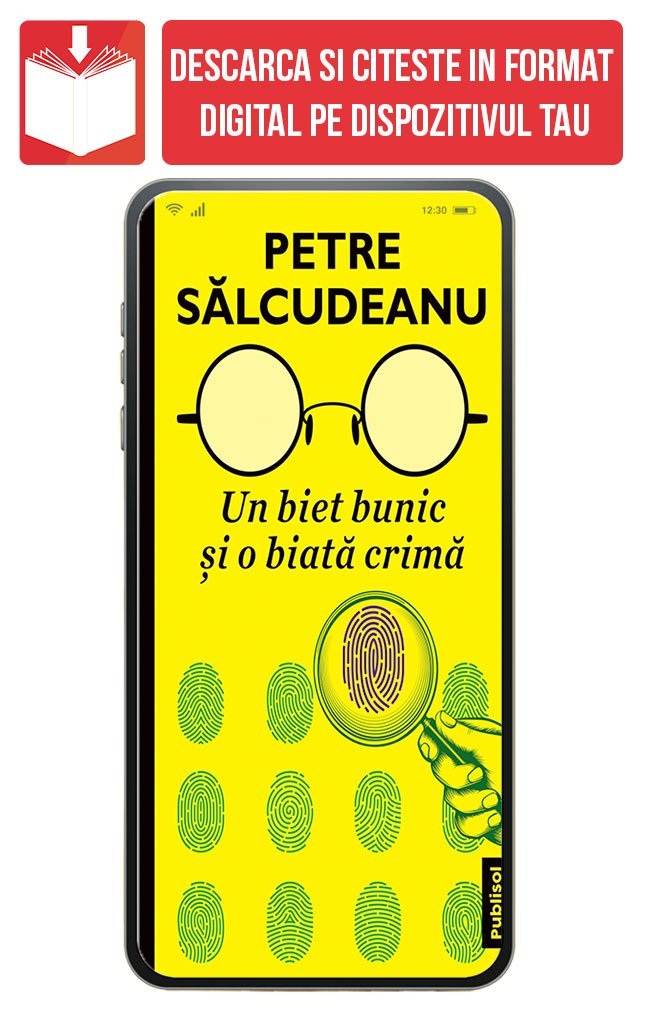 PDF Un biet bunic si o biata crima, de Petre Salcudeanu - Publisol.ro