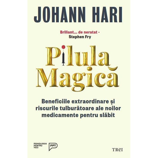 Pilula magică, de Johann Hari - Publisol.ro