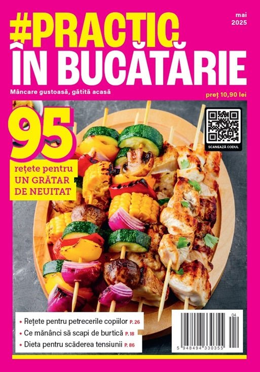 Revista Practic in bucatarie - mai 2025 - digital PDF - Publisol.ro