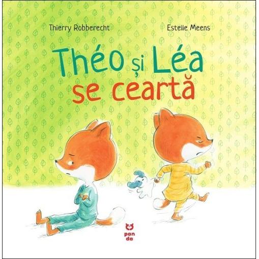 Théo și Léa se ceartă, de Thierry Robberecht - Publisol.ro
