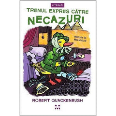 Trenul expres către necazuri (seria Misterele lui Miss Mallard), de Robert Quackenbush - Publisol.ro