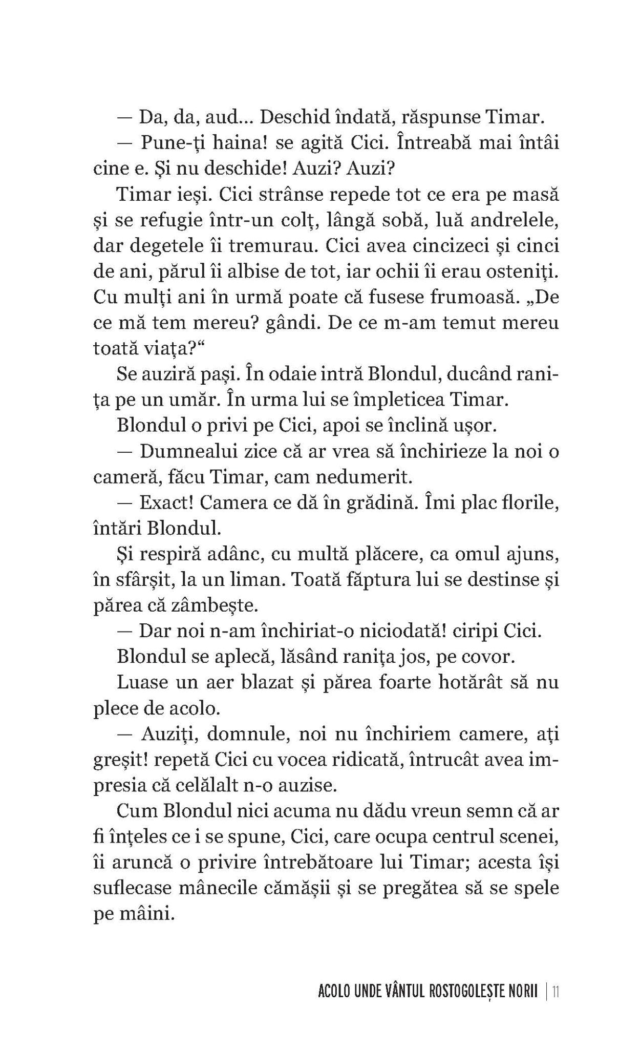 Acolo unde vantul rostogoleste norii + Chirie pentru speranta - Publisol.ro