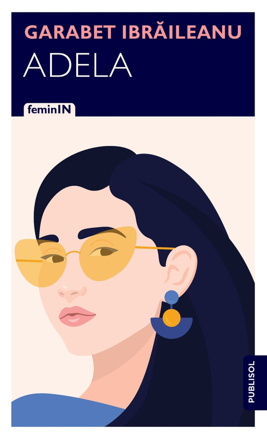 Imaginea copertei cartii 'Adela' de Garabet Ibraileanu, publicata de Publisol.ro, prezentand o ilustratie vintage cu tonuri sepia, care evoca romantismul si complexitatea tematicii literare a operei. Textul include titlul si autorul in font elegant, reflectand epoca si stilul narativ al romanului.