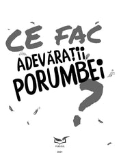 Adevaratii porumbei luptă cu infractorii (vol. I) - Publisol.ro