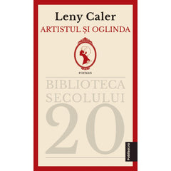 Artistul si oglinda - Leny Caler - Publisol.ro