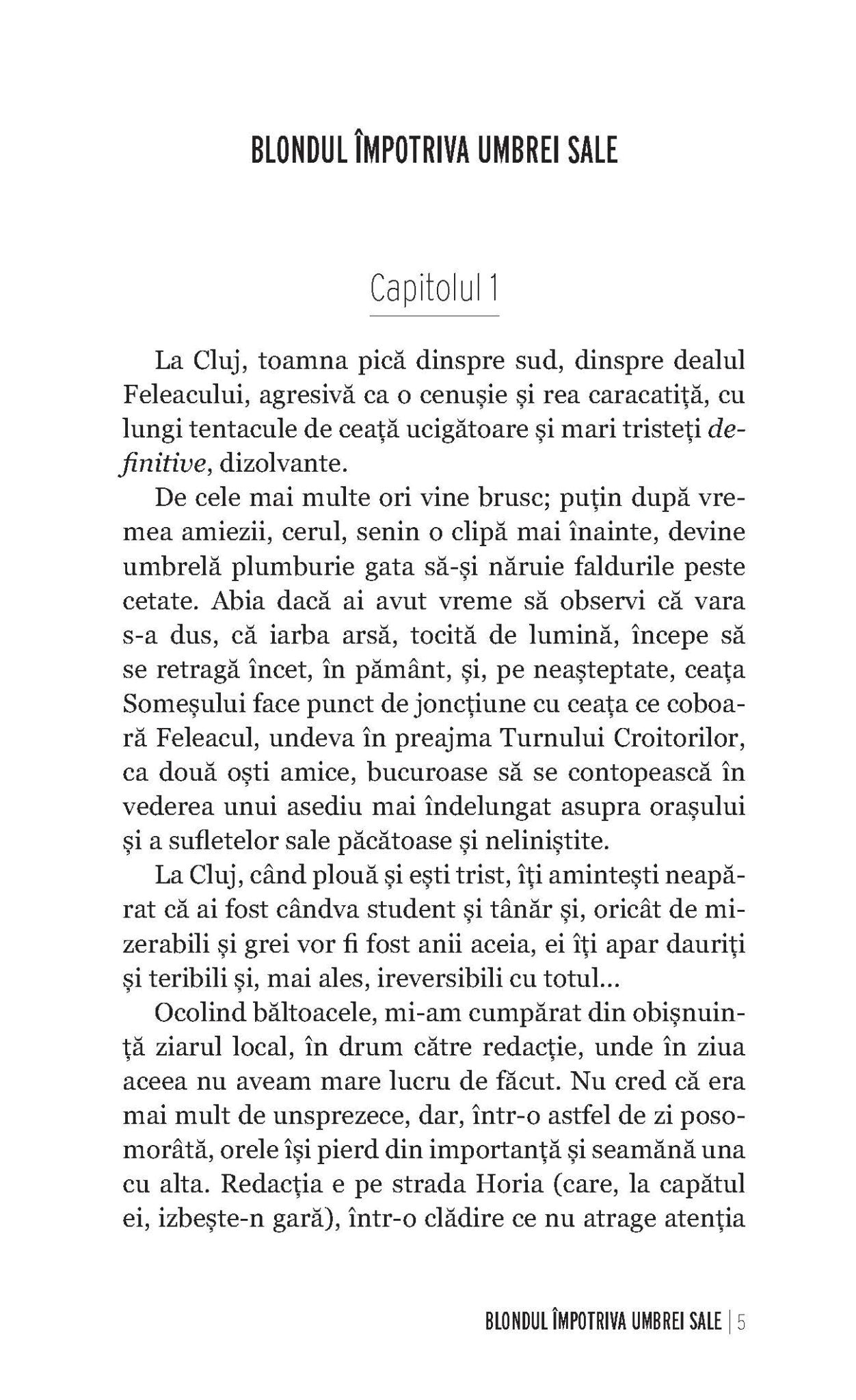 Blondul impotriva umbrei sale - Publisol.ro