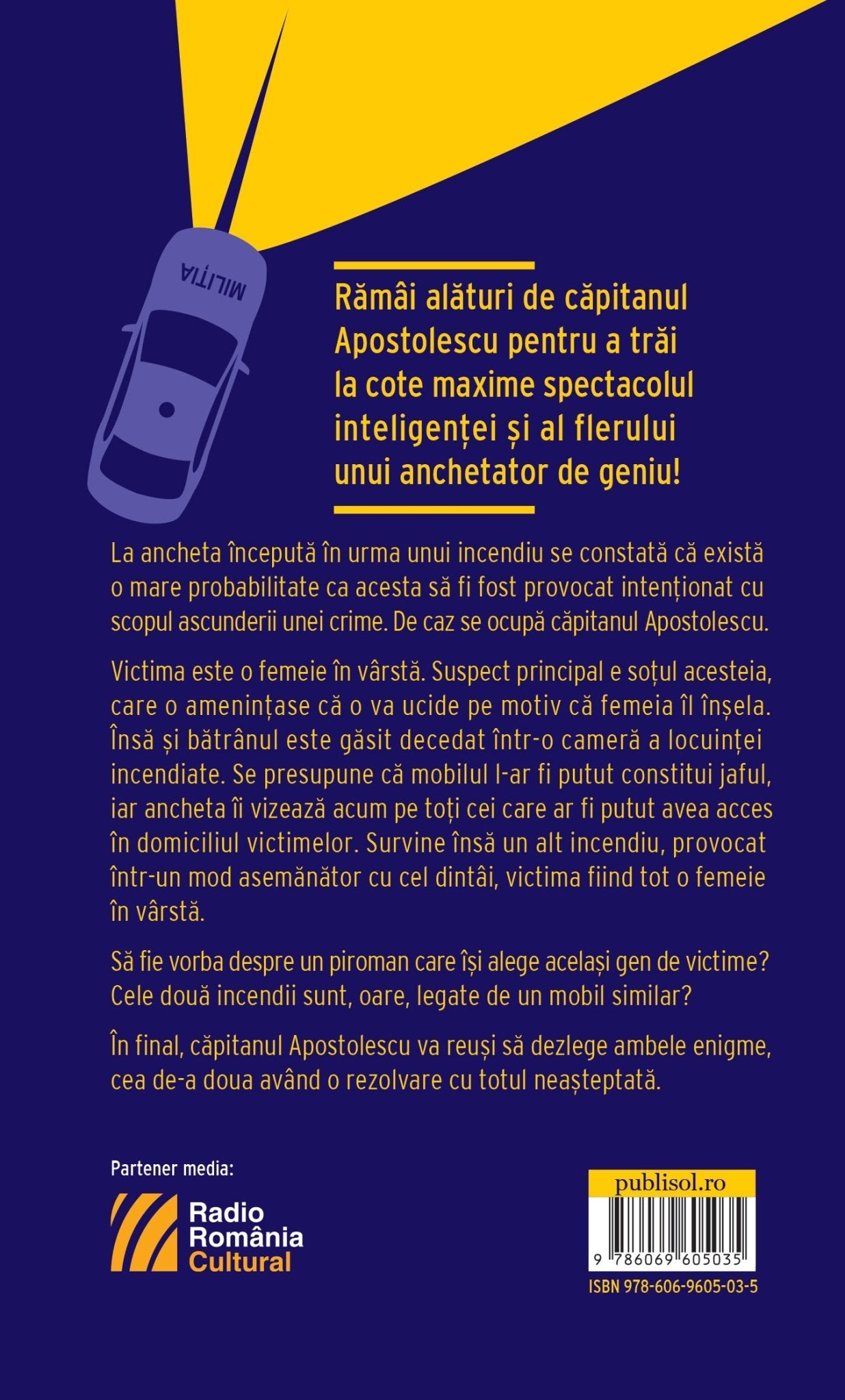 Capitanul Apostolescu si Piromanul - Publisol.ro