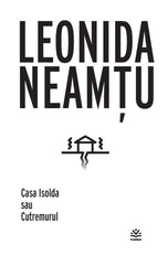 Casa Isolda sau Cutremurul - Publisol.ro
