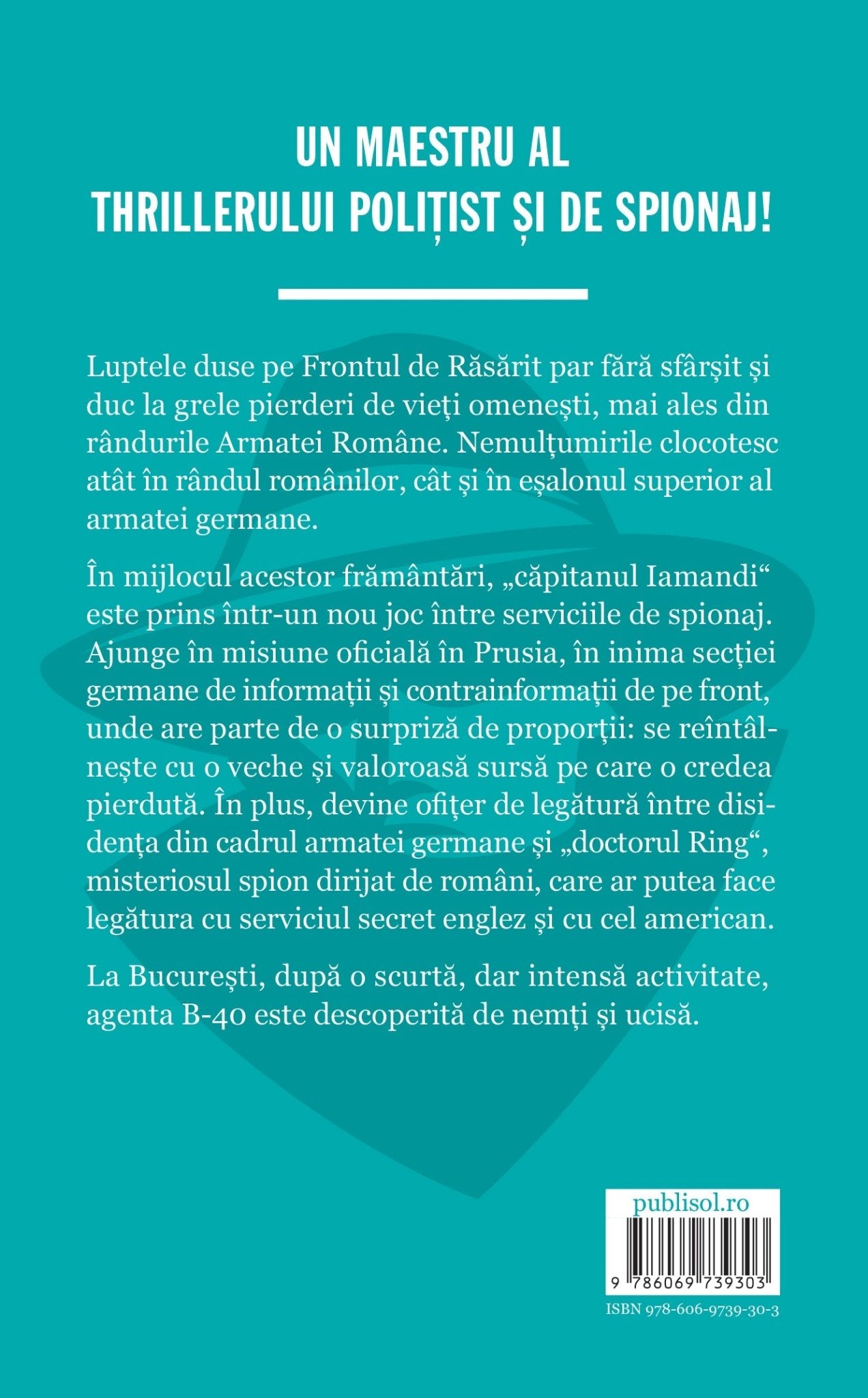 Destinul capitanului Iamandi - Publisol.ro