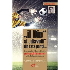 "Il Dio" si "diavolii" din fata portii. - Publisol.ro