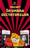 In umbra dictatorilor - Pachet 2 carti - Publisol.ro