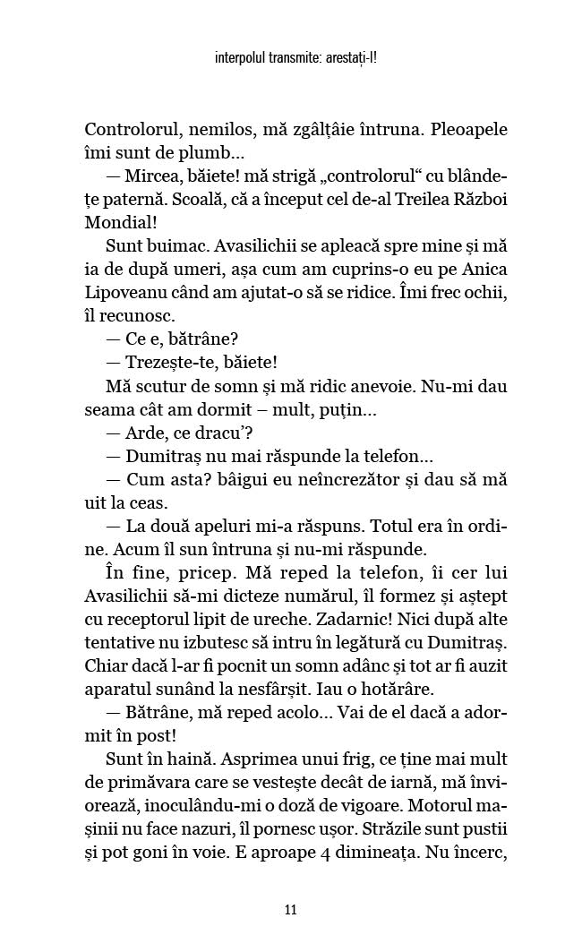 Interpolul transmite: arestati-l ! (continuarea cartii Suspecta moarte a lui Mario Campanella) - Publisol.ro