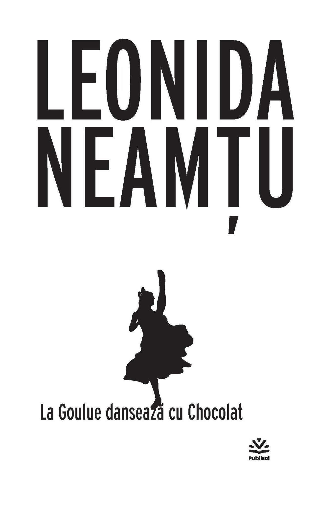 La Goulue Danseaza Cu Chocolat - Publisol.ro