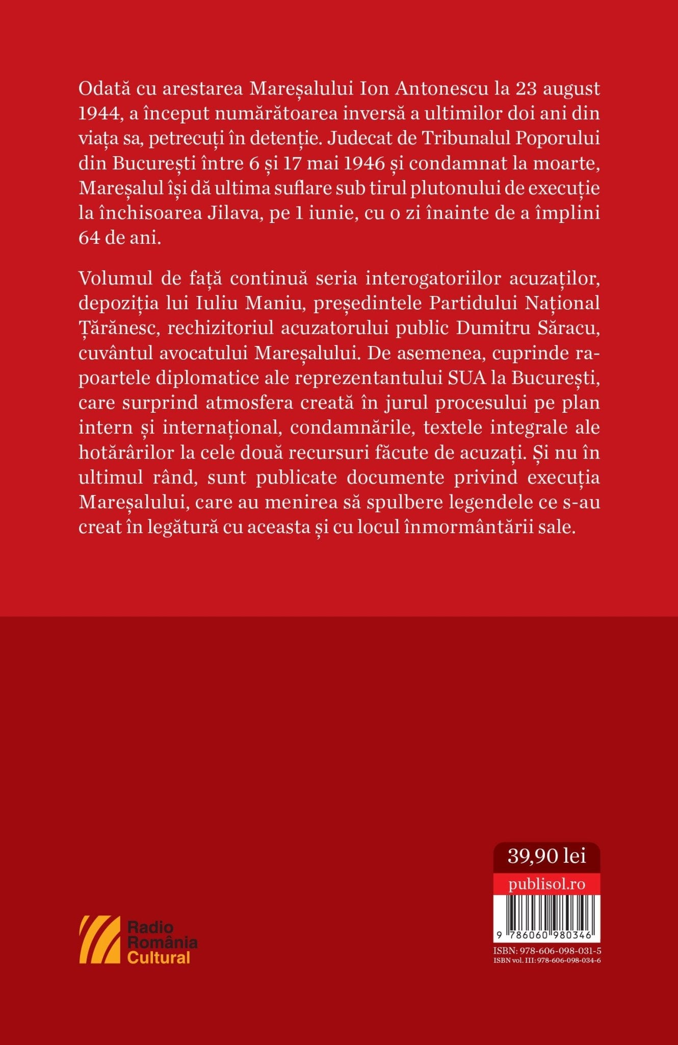 Maresalul Antonescu In fata Istoriei - Pachet 3 volume - Publisol.ro