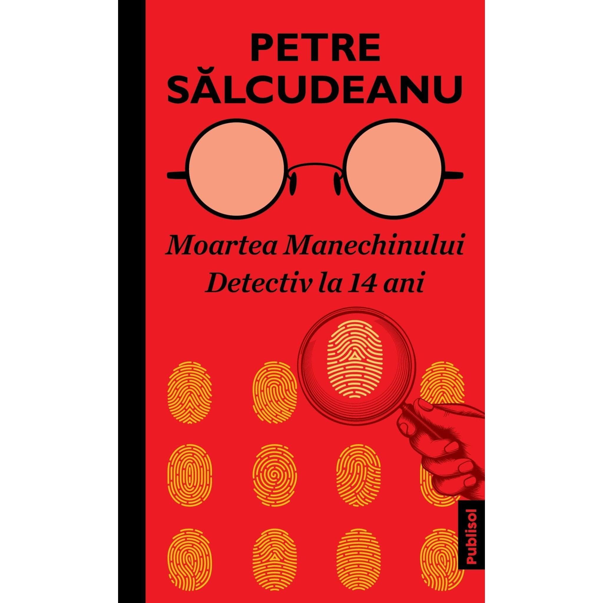 Moartea Manechinului (1970), Detectiv la 14 ani - Publisol.ro