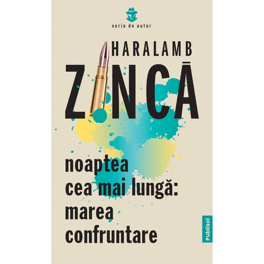 Noaptea Cea Mai Lunga - Marea Confruntare - Publisol.ro