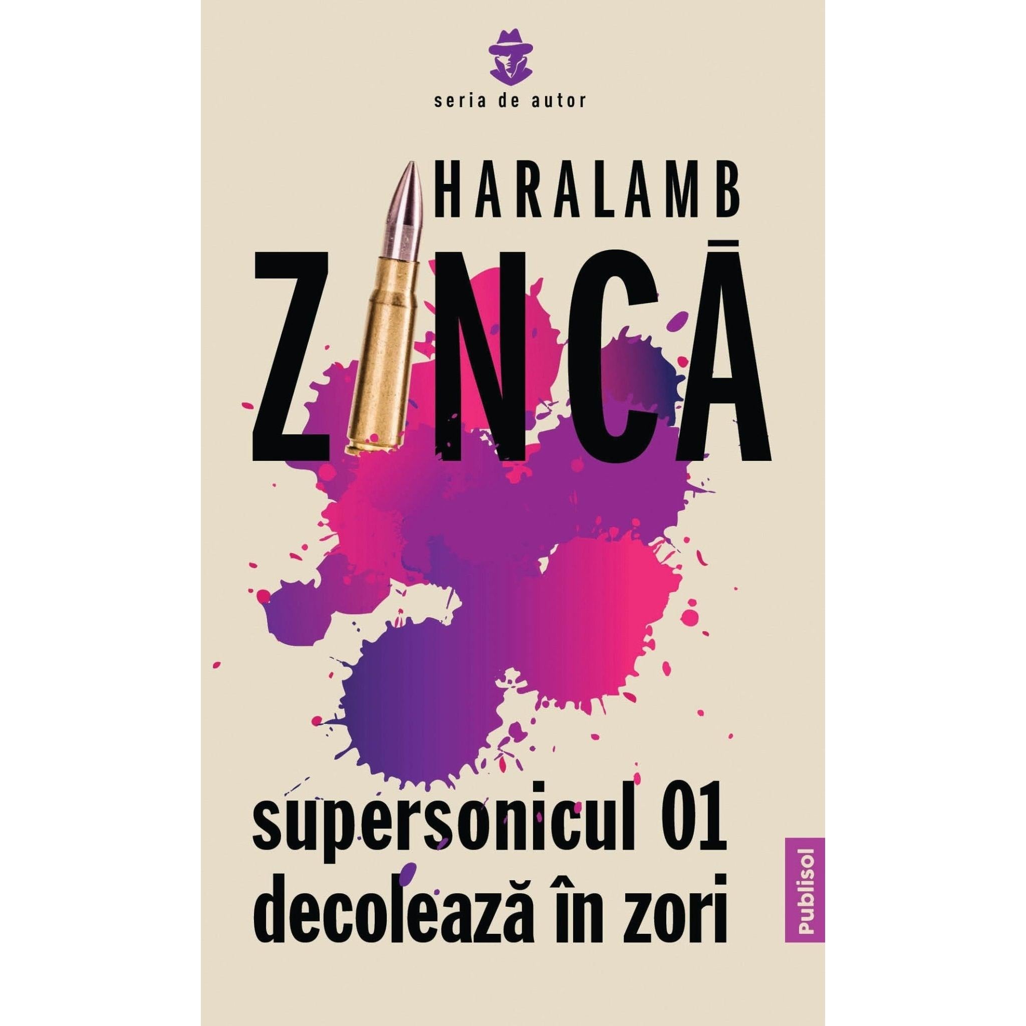 Supersonicul 01 decoleaza in zori - Publisol.ro